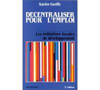 Decentraliser Pour L'emploi : Les Initiatives Locales De Developpement