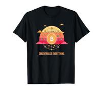 Décentralisez Tout Blockchain liberté sécurité Bitcoin T-Shirt