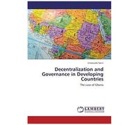 Decentralization And Governance In Developing Countries