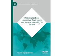 Decentralization, Interactive Governance and Income Inequality in Europe