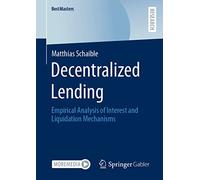 Decentralized Lending: Empirical Analysis of Interest and Liquidation Mechanisms