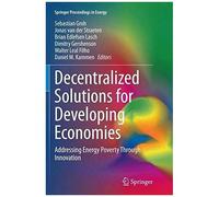 Decentralized Solutions For Developing Economies
