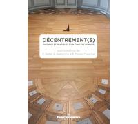 Elodie Gallet – Décentrement(s) – Théories et pratiques d'un concept nomade – Broché