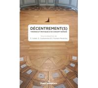 Décentrement(s) Théories et pratiques d un concept nomade - Elodie Gallet - Hermann - broché - Essai
