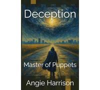 Deception: Master of Puppets