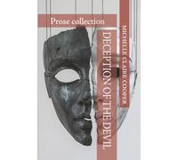 Deception of the Devil: Prose Collection