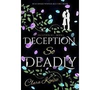 Deception So Deadly (Volume 1)