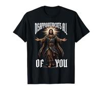 Déceptions : Tous, Christian Funny Jesus T-Shirt