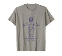 Déceptions : Tous, Christian Funny Jesus T-Shirt