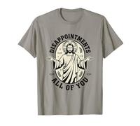 Déceptions : Tous, Christian Funny Jesus T-Shirt