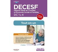 DECESF - DC 1 à 4 - Préparation complète pour réussir sa formation - Tout-en-un: Diplôme d'État de Conseiller en économie sociale familiale