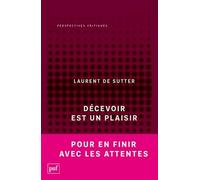 Décevoir est un plaisir: Propositions III