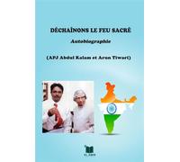 Déchainons le feu sacré - Mohammed Siraj - El Amir - broché - Biographie