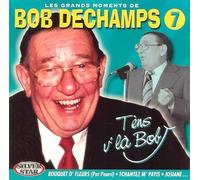 Dechamps, Bob - Les Grands Moments Vol.7 [Import]