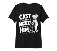 Déchargez-Le de Toute Votre anxiété 1 Pierre 5:7 Écriture biblique T-Shirt Haut de Gamme