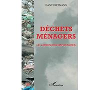 Déchets ménagers: Le jardin des impostures