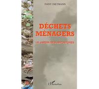 Déchets Ménagers - Le Jardin Des Impostures | Occasion