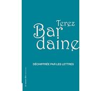 Déchiffrée par les lettres