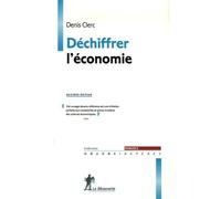 DECHIFFRER L'ECONOMIE