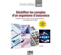 Déchiffrer les comptes d'un organisme d'assurance Eric Williot (Auteur)