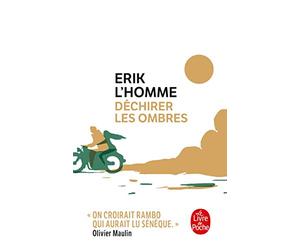 Déchirer les ombres