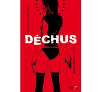 Déchus : Cosmogonie 1 - Aurélien Guilbert - Tabou - cartonné - Bande dessinée
