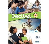 Michèle Butzbach et al. – Décibel 2 – Niv. A2.1 – Livre + didierfle.app