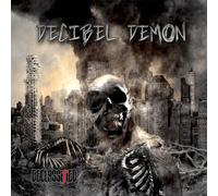 Decibel Demon - Declassified [Import]
