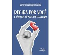 Decida por Você e Não Seja só mais um Escolhido
