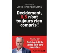 Décidément, Ils n'ont toujours rien compris !