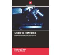 Decídua ectópica: Aspectos histopatológicos e clínicos