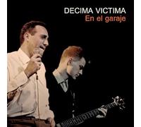 Decima Victima - En El Garaje