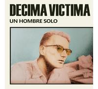 Decima Victima - Un Hombre Solo [Vinyl] [Import]