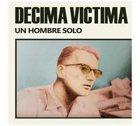 Decima Victima - Un Hombre Solo [Vinyl Lp]