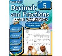 Decimals And Fractions Math Workbook 5th Grade