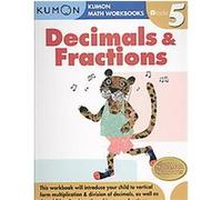 Decimals & Fractions Grade 5, Kumon Math Workbooks
