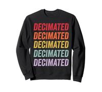 Décimé Sweatshirt