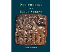 (DECIPHERING THE INDUS SCRIPT) BY Parpola, Asko(Author)Paperback on (10 , 2009)