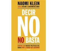 Decir No No Basta - [Livre en VO] Klein, Naomi (Auteur)