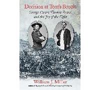 Decision At Tom's Brook: George Custer, Thomas Rosser, And The Joy Of The Fight