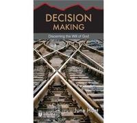 Decision Making Discerning the Will of God by June Hunt June Hunt (Auteur)