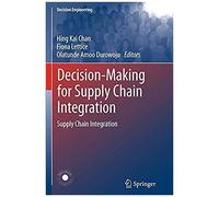 Decision-Making For Supply Chain Integration