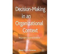 Decision-Making In An Organizational Context