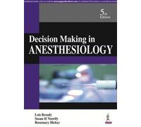 Decision Making In Anesthesiology