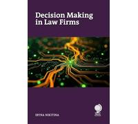 Decision Making in Law Firms