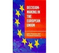 Decision-Making in the European Union Peterson, John,Bomberg, Elizabeth (Auteur)