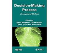 Decision-Making Process: Concepts and Methods – Wiley-VCH