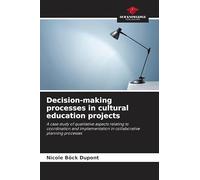 Decision-making processes in cultural education projects
