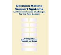 Decision Making Support Systems