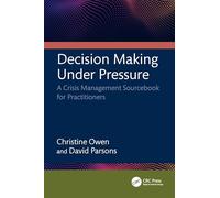 Decision Making Under Pressure